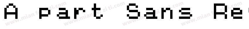 A part Sans Regular Regular字体转换